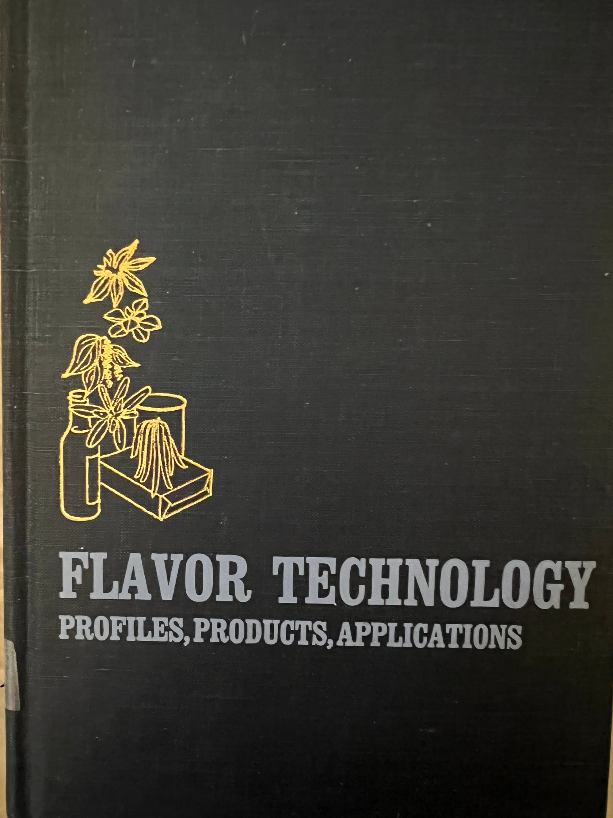 A Detailed Review of Henry B. Heath's Book "Flavor Technology: Profiles, Products, Applications"