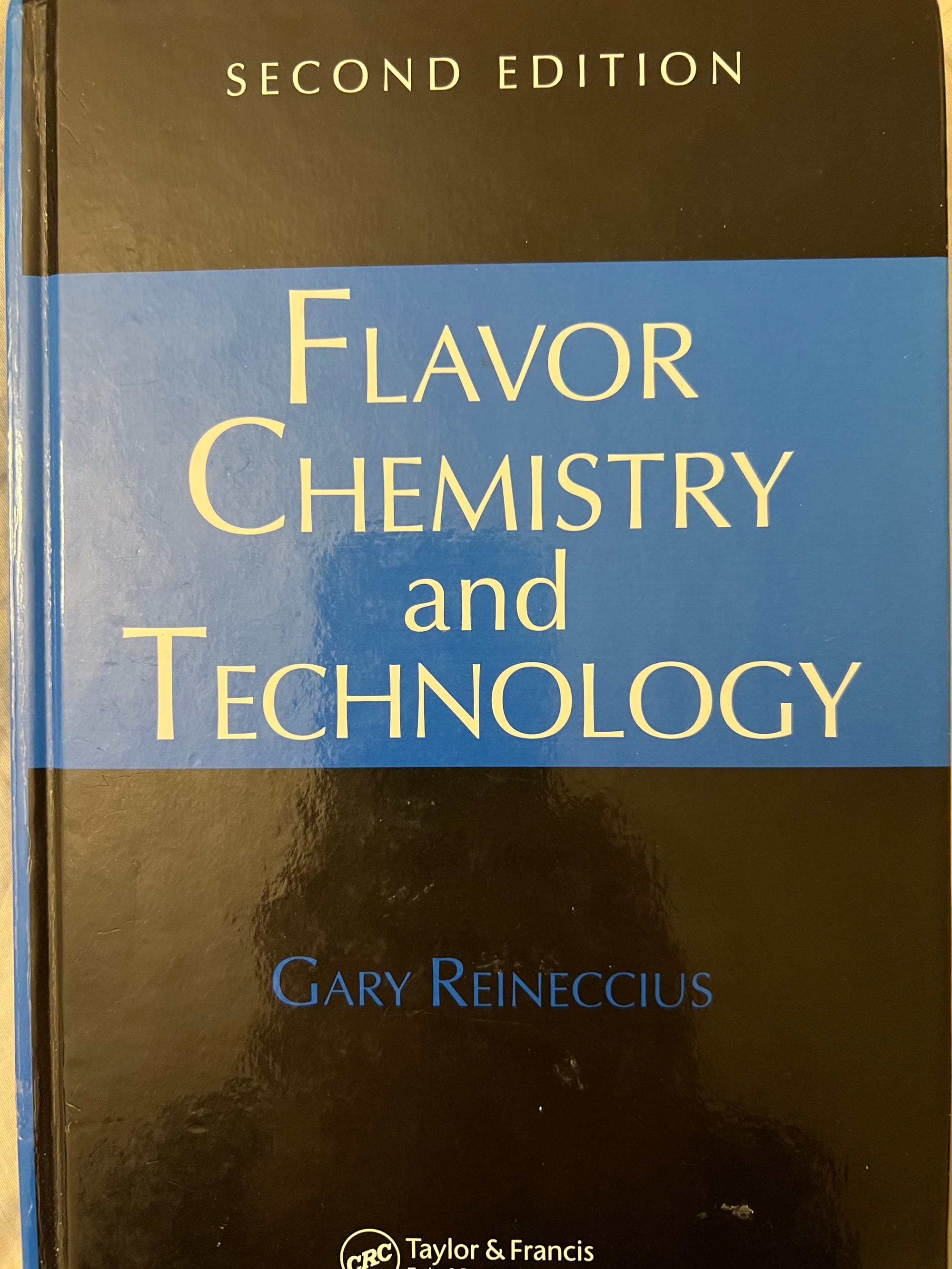 Flavor Chemistry and Technology by Gary Reineccius: A Comprehensive Guide (2nd Edition)