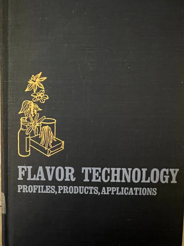 A Detailed Review of Henry B. Heath's Book "Flavor Technology: Profiles, Products, Applications"